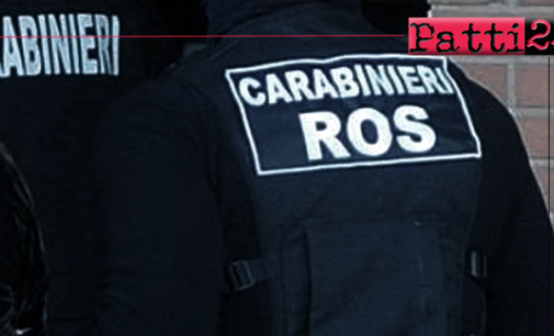 MESSINA – Eseguite dai Carabinieri del ROS due ordinanze applicative di misure cautelari della custodia in carcere.